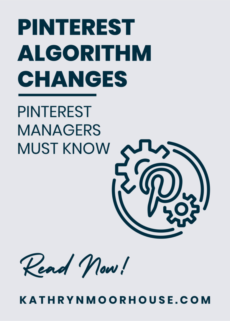 pinterest algorithm changes pinterest managers must know about