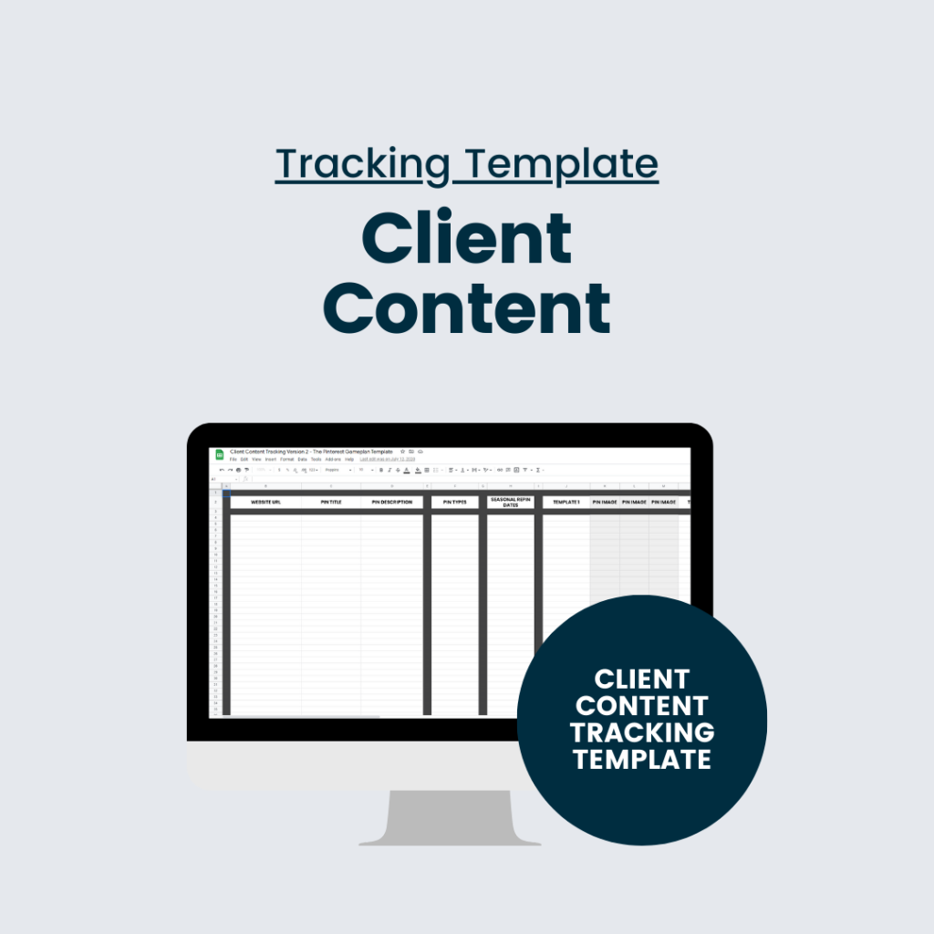 Pinterest Client Content Tracking Template by Kathryn Moorhouse for Pinterest Managers